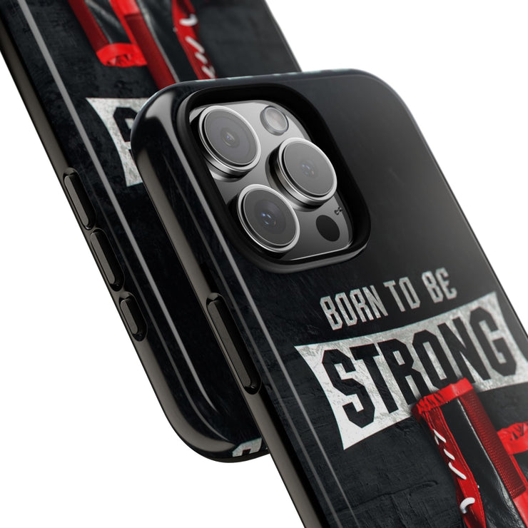 Strong Boxing Phone Case - Born to Be Strong Design
