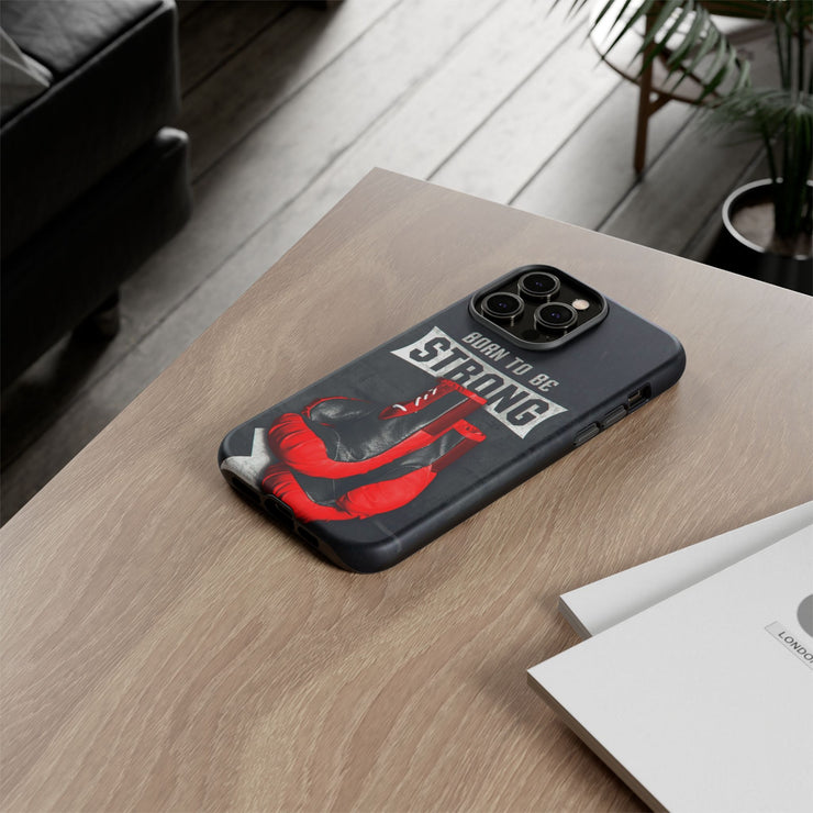 Strong Boxing Phone Case - Born to Be Strong Design