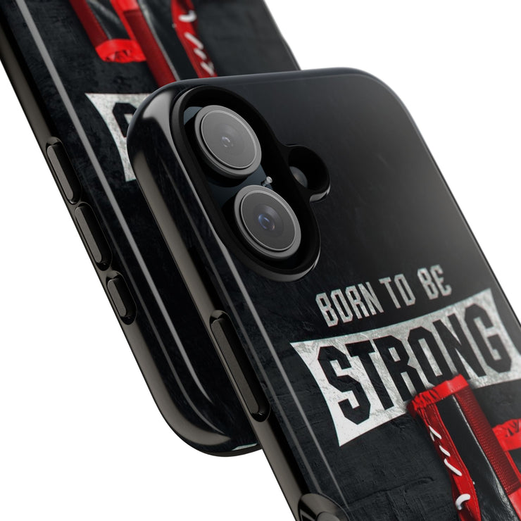 Strong Boxing Phone Case - Born to Be Strong Design