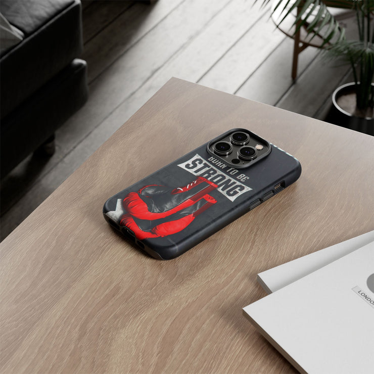 Strong Boxing Phone Case - Born to Be Strong Design