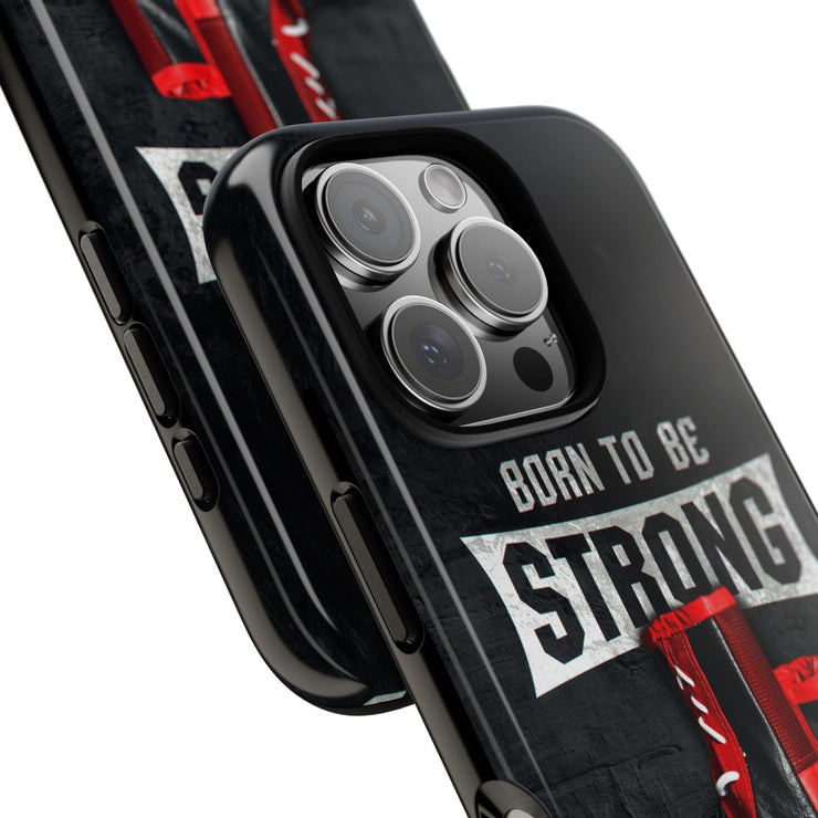 Strong Boxing Phone Case - Born to Be Strong Design